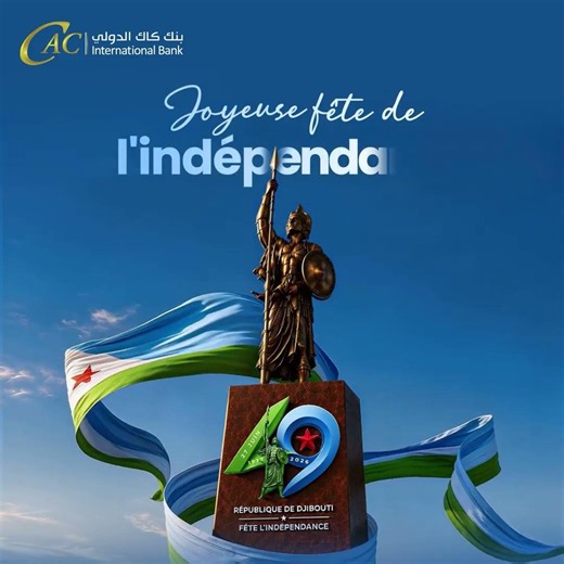 Belle fête de l’indépendance à toutes les Djiboutiennes et tous les Djiboutiens.