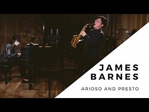 【Classical Saxophone Performance】James Barnes Arioso and Presto by Wonki Lee