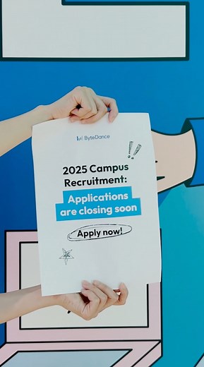 🚨 Last Call! 🚨 Applications for ByteDance's 2025 campus recruitment are closing soon! 🎓✨ Don't miss your chance to apply for exciting internship and graduate opportunities with us! 🚀 Join our dynamic, innovative team and kickstart your career in tech. Head to our careers site and apply now! https://jobs.bytedance.com/en/campus/?spread=K6BANRT #WeAreByteDancers #earlycareers #campusrecruitment #internships #graduate | ByteDance