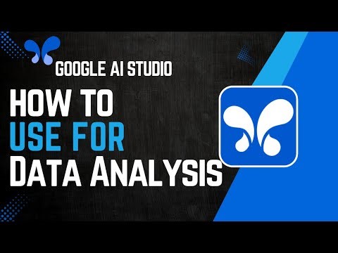 How To Use Google Ai Studio For Data Analysis