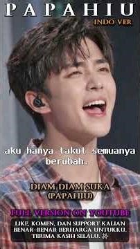 Diam Diam Suka - PapaHiu