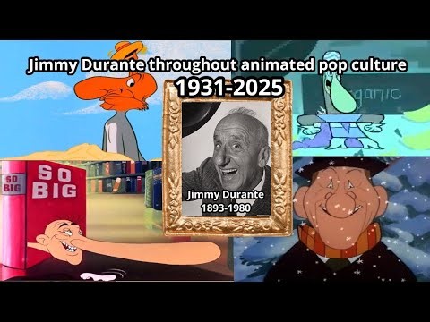 Jimmy Durante throughout animated pop culture. (1931-2025)
