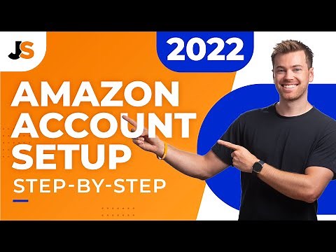 How To Setup Your Amazon Seller Central Account (Step-by-Step) FBA Registration Guide 2023