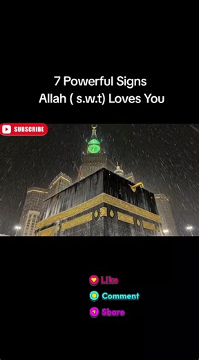 7 powerful signs That Allah ( s.w.t) Loves you...islamic reminder #muslim #islamic_video #prophetmuhammad #muslimtiktok #islamic @iloveAllah