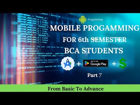 Mobile Programming BCA 6th SEM Part 7 | Tribhuvan University