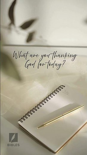 What are you thanking God for today?