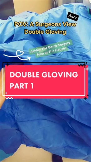Mastering Double Gloving in Surgery