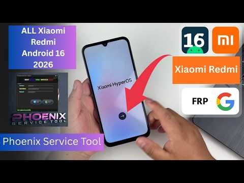 All Xiaomi Redmi FRP Bypass Android 16 | Xiaomi FRP Unlock Tool 2026 | HyperOS FRP Remove