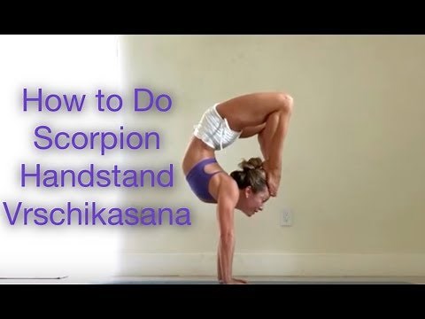 How To Do Scorpion Handstand, Vrschikasana in Ashtanga Yoga