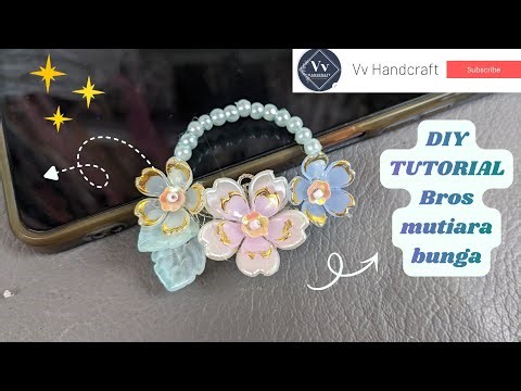 DIY TUTORIAL BROS MUTIARA BUNGA ALA CHINESES | BROS BUNGA ALA PINTEREST CANTIK #diy #tutorial