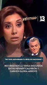Tense exchange between Carmen Gloria Arroyo and Hernán Calderón on "Vértigo"