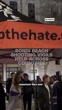 Bondi Beach shooting vigils held across countries