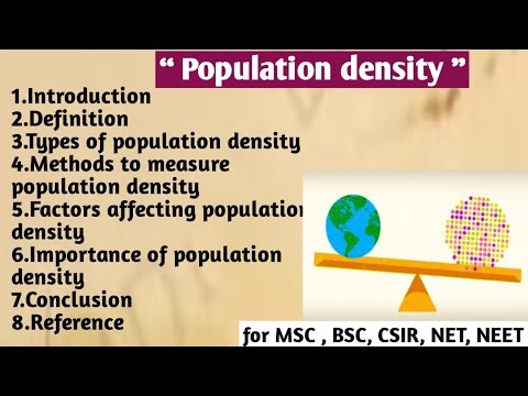 Population density | Types | Methods | Factors affecting | Importance of population density