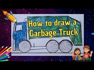 HOW TO DRAW A GARBAGE TRUCK
