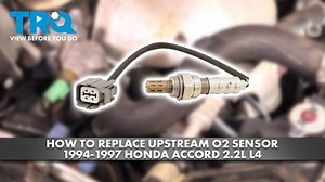 How to Replace Upstream O2 Sensor 1994-1997 Honda Accord 22L L4