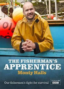 The Fisherman's Apprentice with Monty Halls (2012) - TV Show
