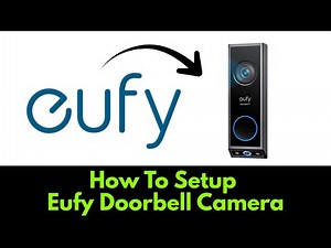 How To Setup Eufy Doorbell Camera (2025) STEP BY STEP