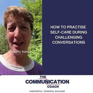 How to practise self-care during challenging conversations #difficultconversations