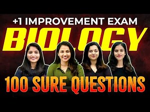 Plus One Improvement Exam | Biology | 100 Sure Questions | Exam Winner