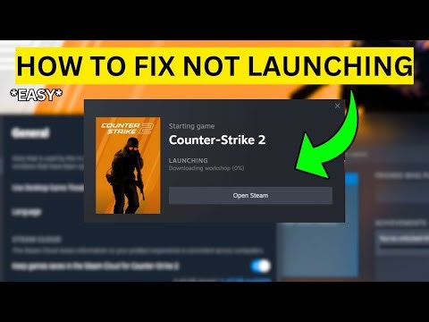 How To Fix Not Launching From Steam in CS2(EASY)
