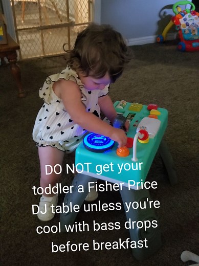Fisher Price DJ Table: Toddler Bass Drops Before Breakfast