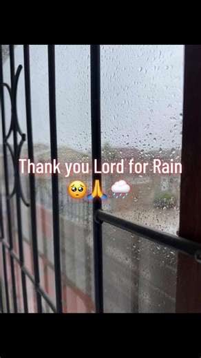 We have been praying and praying for rain and God made it happen. Thank you Lord.🥺🙏🙌🙌🙌🌧️🌧️
