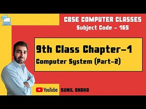 9th Class Computer Chapter 1 - Computer System | Part 2