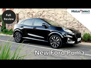 2024 Ford Puma Review: Unleash Adventure with the New Ford Puma - Motus Select