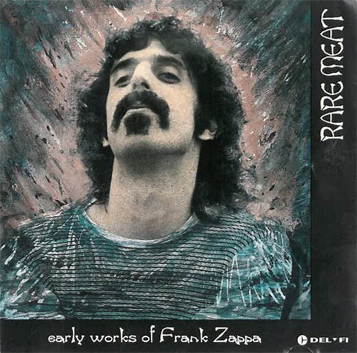 Various - Rare Meat (Early Works Of Frank Zappa)