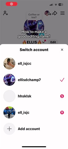How to make a good edit name!