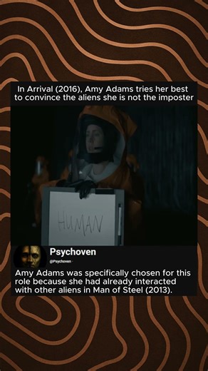 In Arrival (2016), Amy Adams tries her best to convince the aliens she is not the imposter