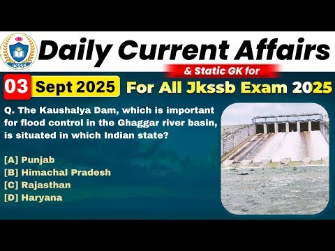 🔴 03 Sept 2024 Daily Current Affairs | JKSSB Naib Tehsildar/JKPSI Special | Most Important MCQs