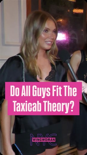 Do all guys fit the taxicab theory? 💖 I’ll teach you what women want. 📞 Book your free strategy call. 👉 Link in Bio www.NYCWingwoman.com . . #nycwingwoman #dating #datingtips #nycdating #nycdate | NYC Wingwoman