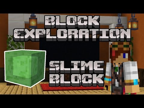 Slime Block | Block Exploration Video