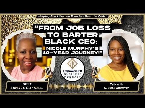 From Job Loss to Barter Black CEO: Nicole Murphy’s 10-Year Journey
