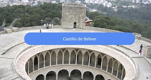 Castillo de Bellver: historia, precios, visita en 2026
