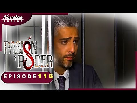 Passion et Pouvoir - Episode 116 - Novelas Complète en Francais