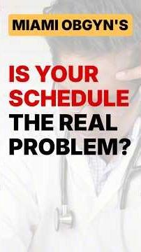 OB-GYNs: Great Doctor, Broken Front Office?