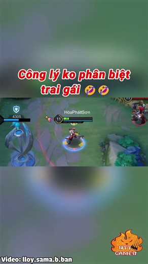 Công lý ko phân biệt trai gái 🤣🤣 #shorts #lienquanmobile #liênquânmobile #lienquan #liênquân