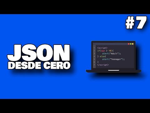 JSON desde cero | Ejemplo Objeto JSON | Parte #7