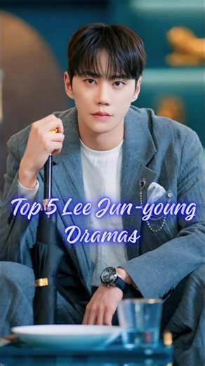 Top 5 Best Lee Jun-young K-Dramas You Need to Watch! ✨#kdrama #Lee Jun-young