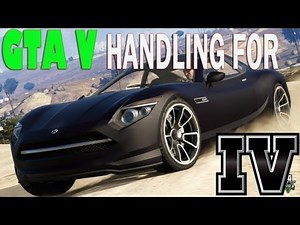 GTA V Handling For GTA IV