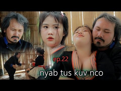 movie nyab tus kuv nco EP 22