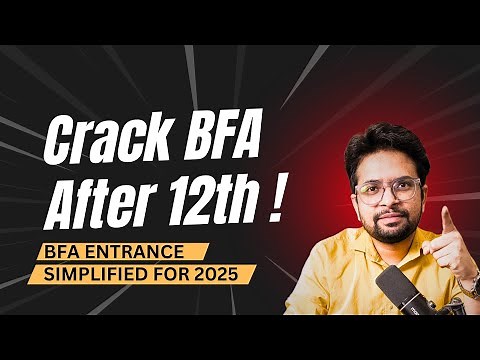 12th Ke Baad BFA Entrance Kaise Clear Kare? Complete Guide!" BEST TIPS for 2025 Exam