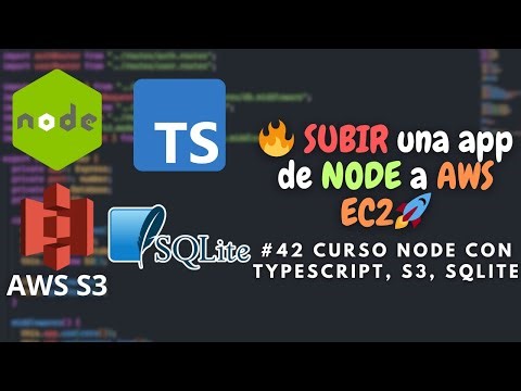 42. CURSO NODE | SUBIR una aplicación de NODE a AWS EC2