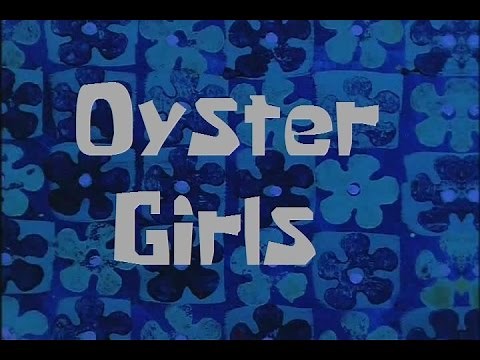 SpongeBob Production Music Oyster Girls