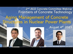 Frontiers of Concrete Technology, 2nd JSCE Concrete Committee Webinar
