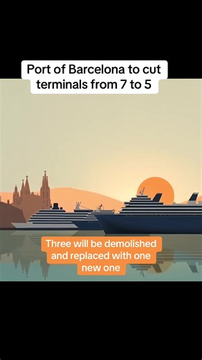 Barcelona's Cruise Scene: Major Terminal Changes Ahead