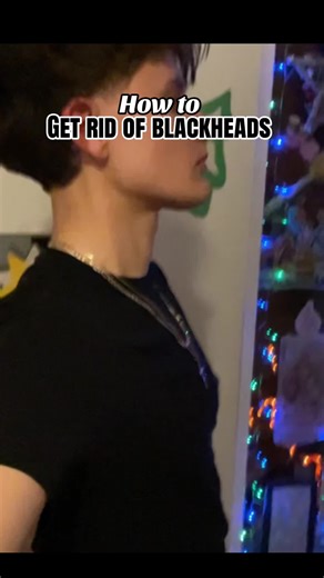 Effective Tips to Eliminate Blackheads
