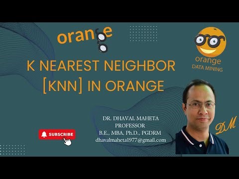53. K-Nearest Neighbor (KNN) in Orange || Dr. Dhaval Maheta